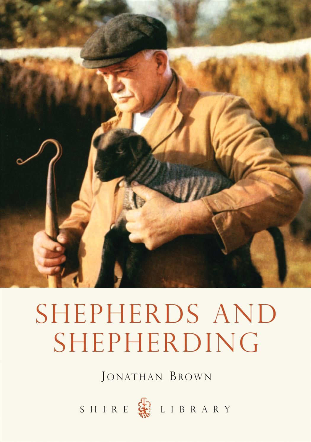 Shepherds and Shepherding By Jonathan Brown 9780747812265 (Paperback)