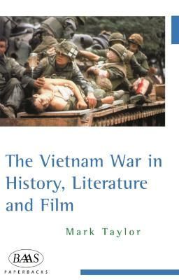 The Vietnam War in History, Literature and Film 9780748615339