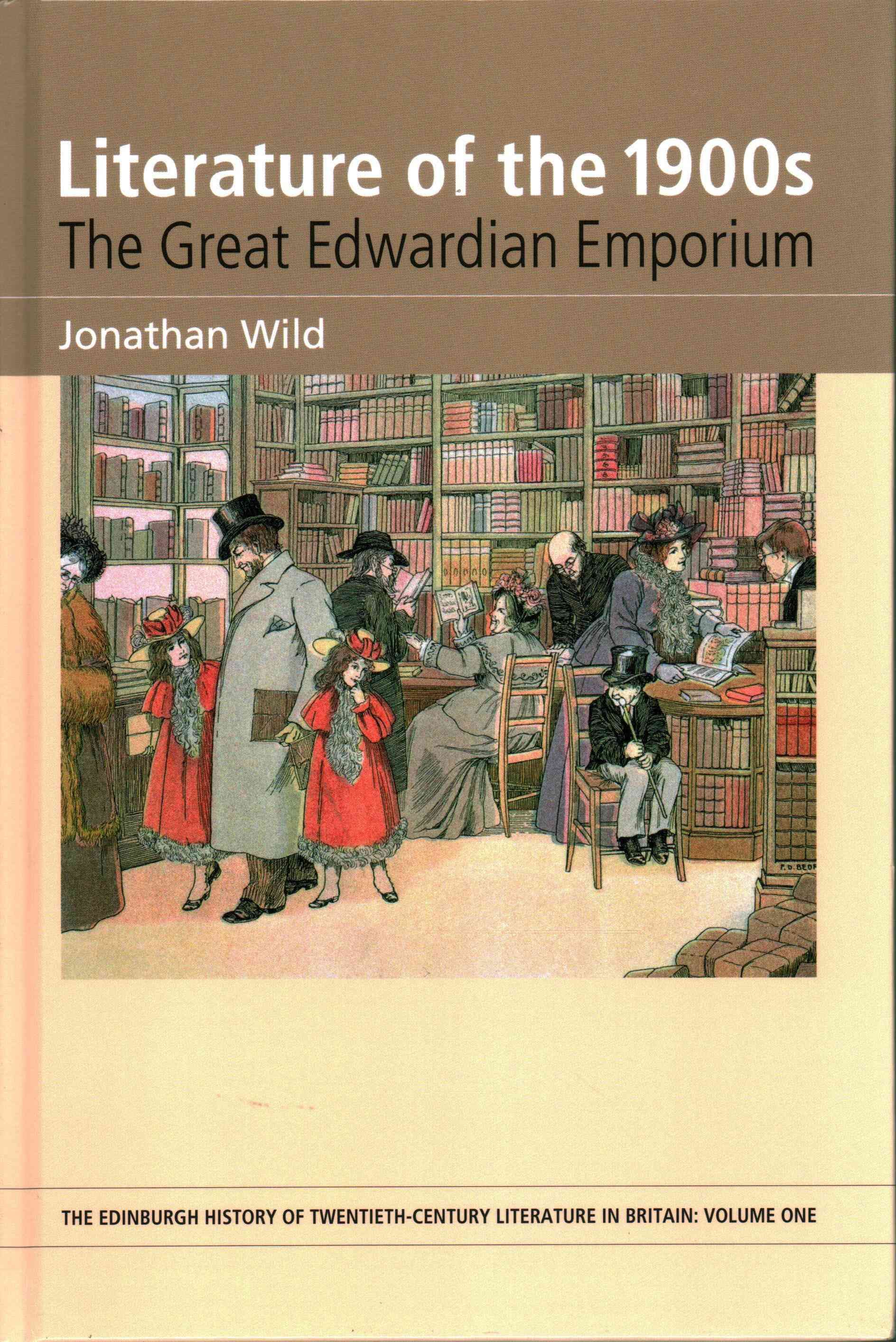 Literature of the 1900S By Jonathan Wild 9780748635061 (Hardback)