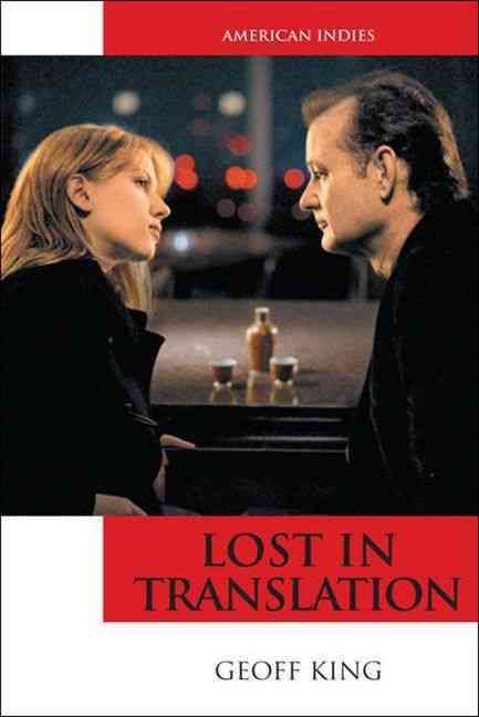 Lost in Translation By Geoff King 9780748637461 (Paperback)