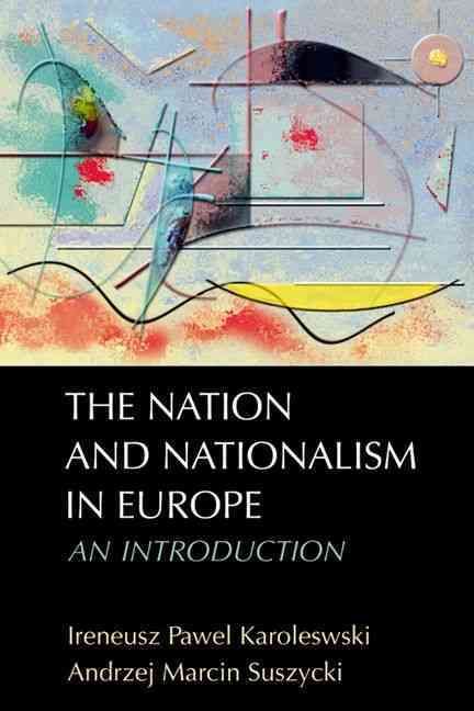 The Nation and Nationalism in Europe 9780748638079 (Paperback)