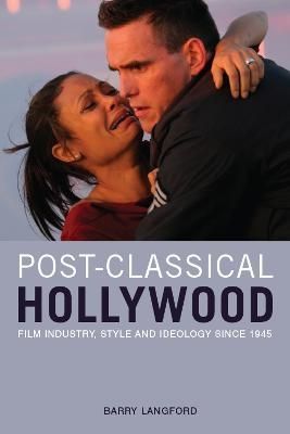 Post-Classical Hollywood By Barry Langford 9780748638581 (Paperback)