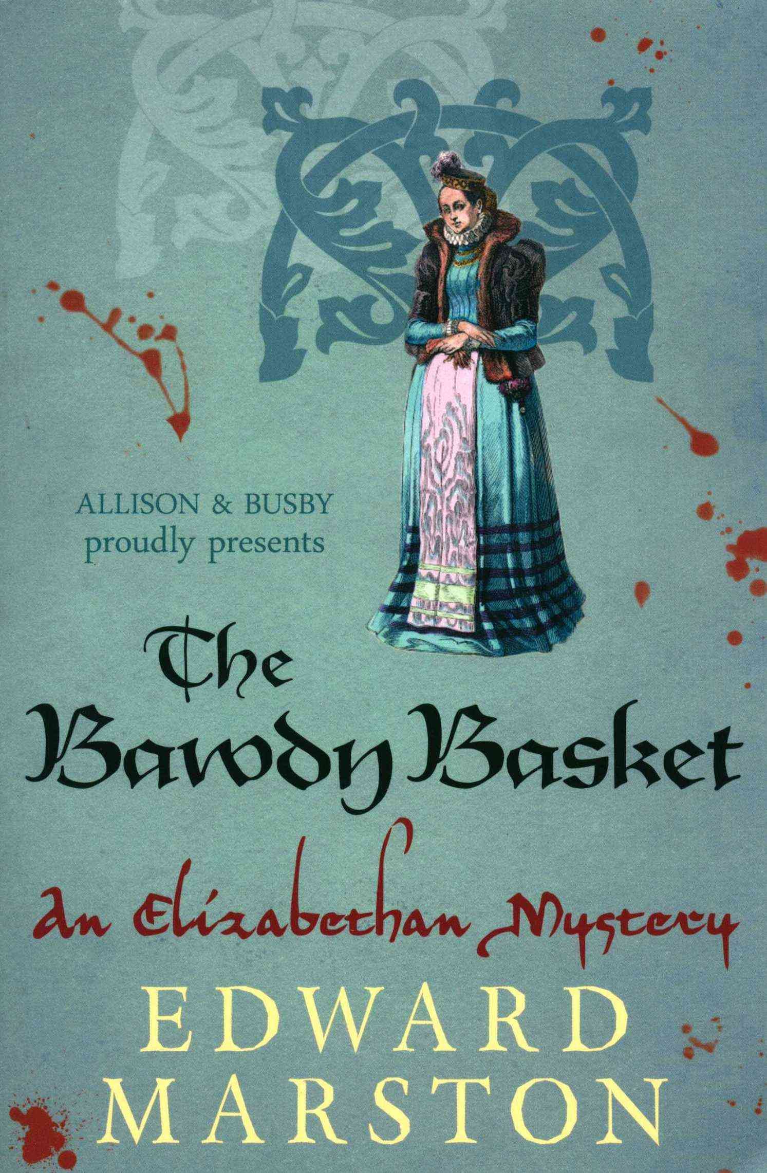 The Bawdy Basket By Edward Marston 9780749016920 (Paperback)
