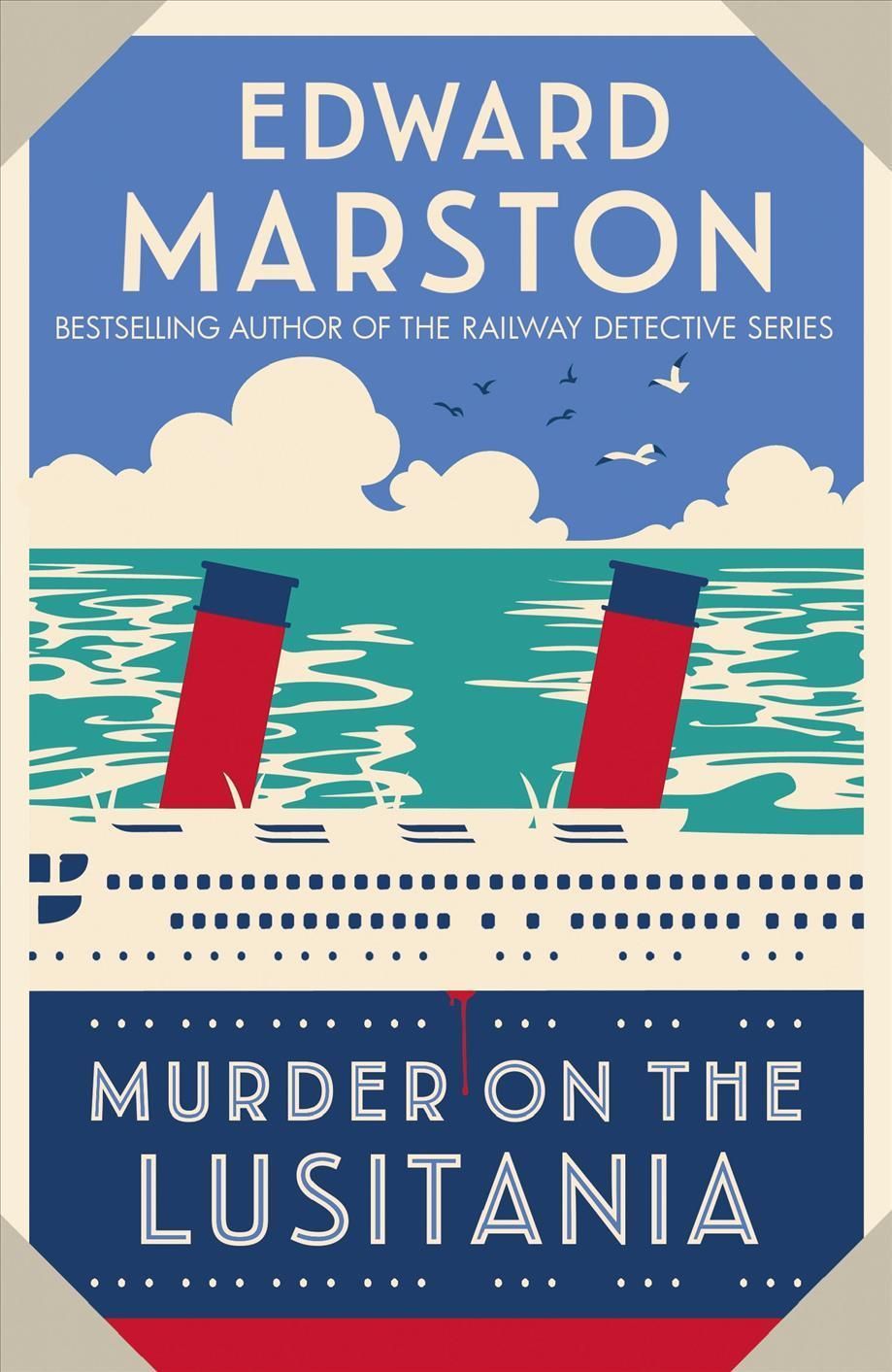 Murder on the Lusitania By Edward Marston, Conrad Allen 9780749027490