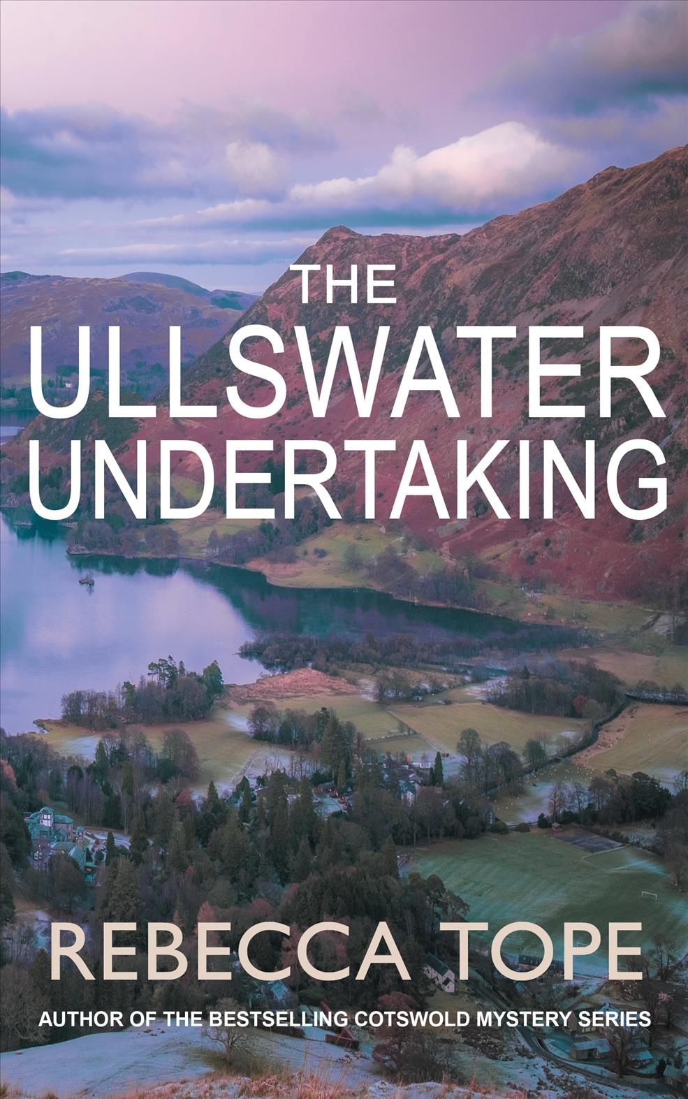 The Ullswater Undertaking By Rebecca Tope 9780749027605 (Paperback)