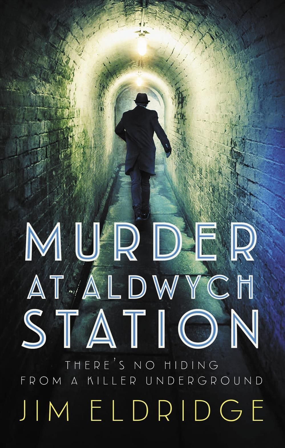 Murder at Aldwych Station By Jim Eldridge 9780749028336 (Hardback)
