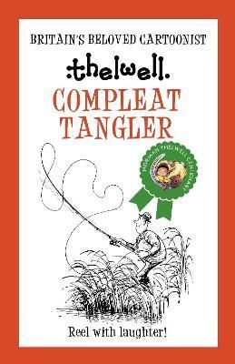Compleat Tangler By Norman (Author) Thelwell 9780749029173 (Paperback)