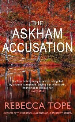 The Askham Accusation By Rebecca Tope 9780749029715 (Hardback)