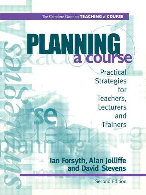 Planning a Course By Ian Forsyth 9780749428075 (Paperback)