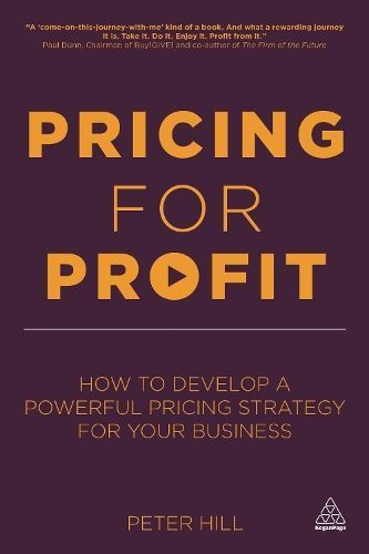 Pricing for Profit By Peter Hill 9780749467678 (Paperback)