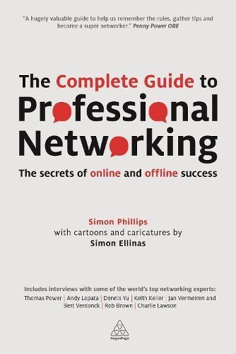 The Complete Guide to Professional Networking 9780749468910
