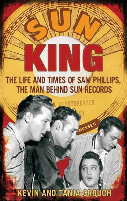 Sun King By Kevin Crouch, Tanja Crouch 9780749929466 (Paperback)