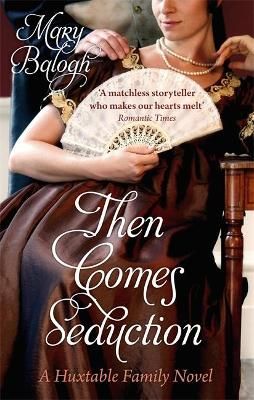 Then Comes Seduction By Mary Balogh 9780749942861 (Paperback)