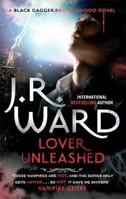 Lover Unleashed By J. R. Ward 9780749955656 (Paperback)