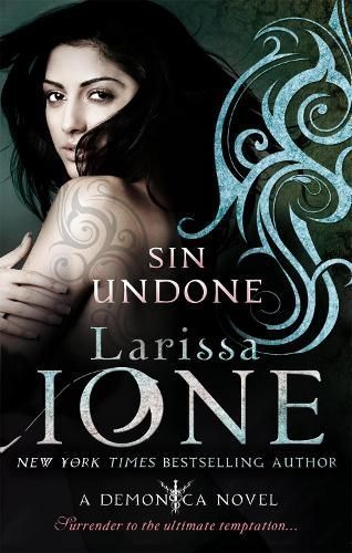 Sin Undone By Larissa Ione 9780749955823 (Paperback)