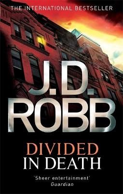 Divided in Death By J. D. Robb 9780749957384 (Paperback)