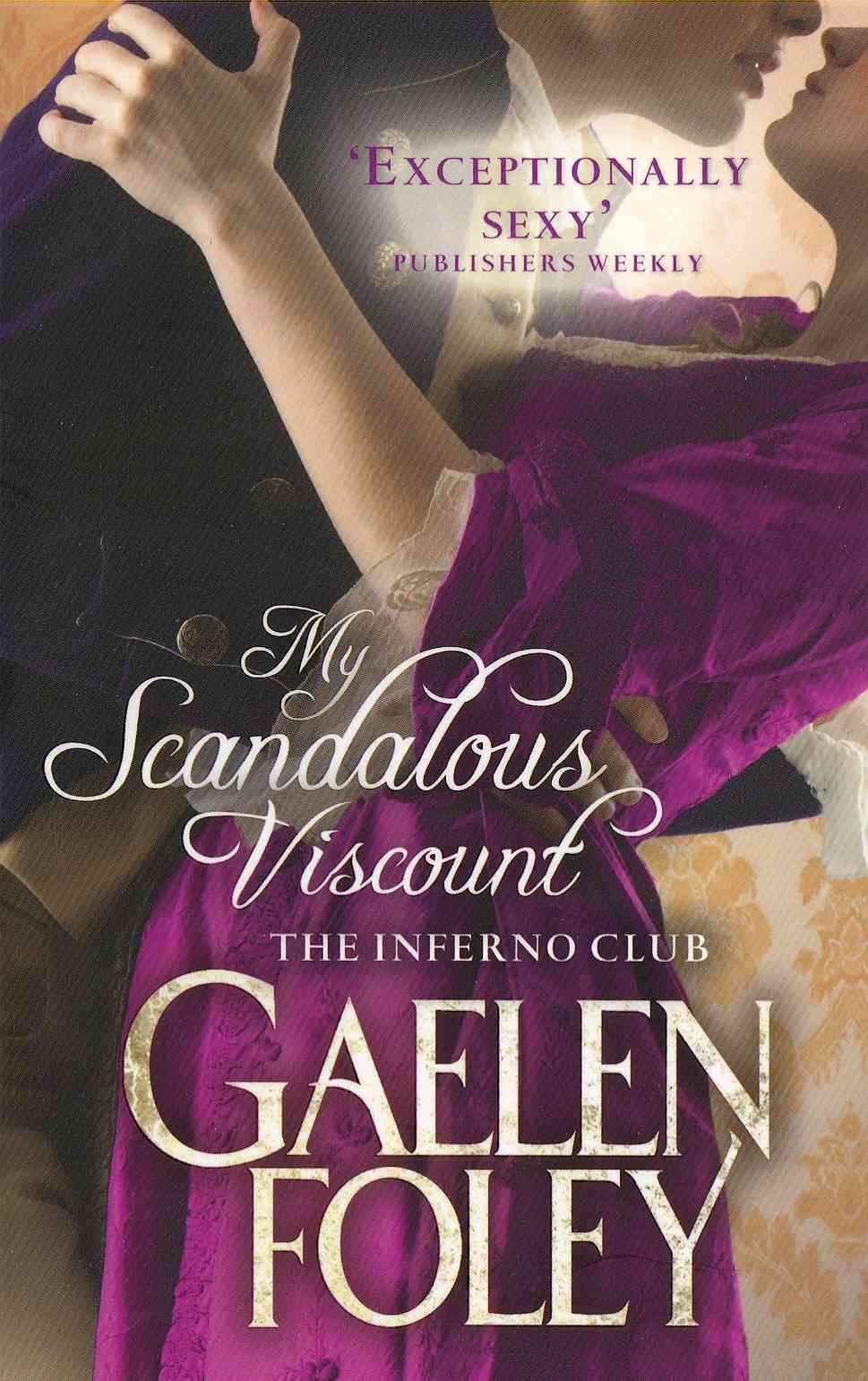 My Scandalous Viscount By Gaelen Foley 9780749957469 (Paperback)