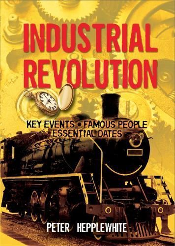All About ... The Industrial Revolution 9780750294850 (Paperback)
