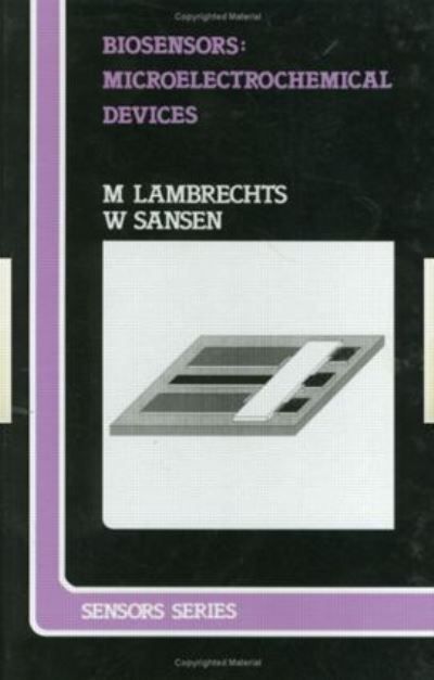Biosensors: Microelectrochemical Devices By Lambrechts, M (Hardback)