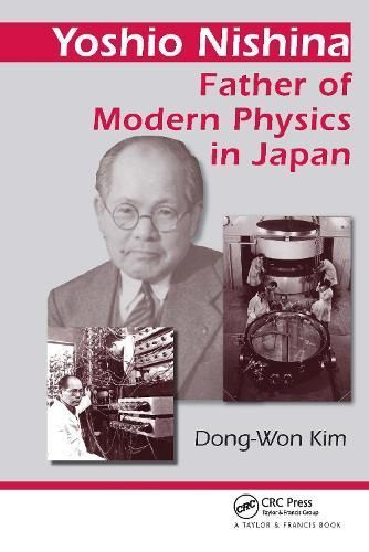 Yoshio Nishina By Dong-Won Kim 9780750307550 (Hardback)