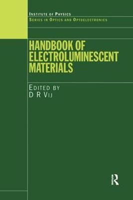 Handbook of Electroluminescent Materials 9780750309233 (Hardback)