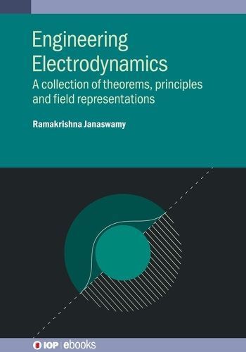 Engineering Electrodynamics 9780750317146 (Hardback)