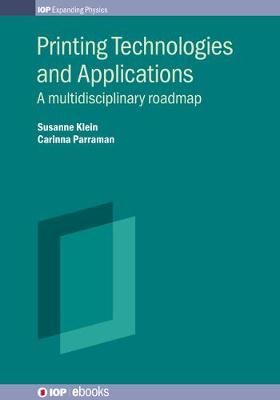 Printing Technologies and Applications 9780750325660 (Hardback)