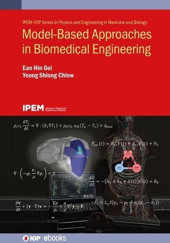Model-Based Approaches in Biomedical Engineering 9780750340144