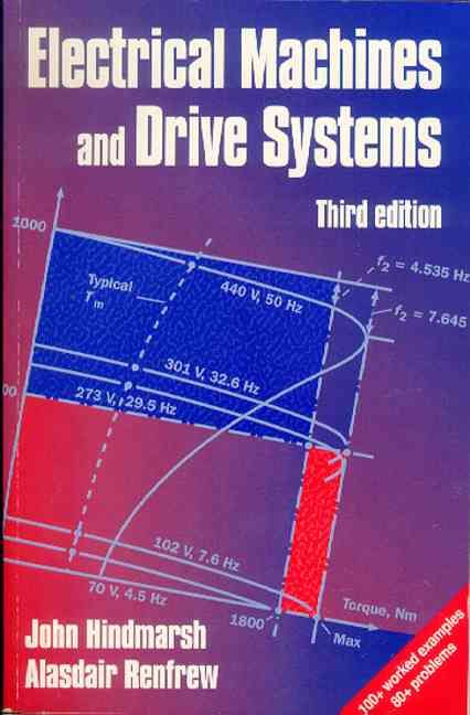 Electrical Machines and Drive Systems By Hindmarsh, 9780750627245