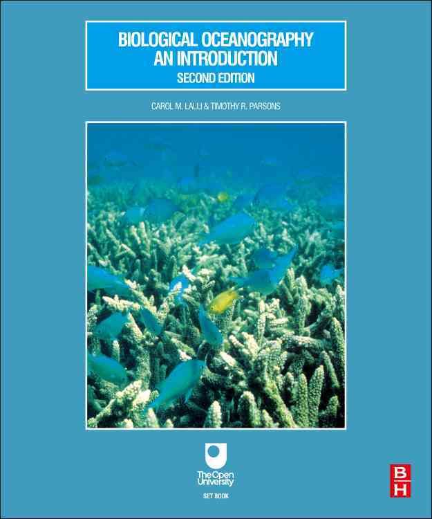 Biological Oceanography: An Introduction 9780750633840 (Paperback)