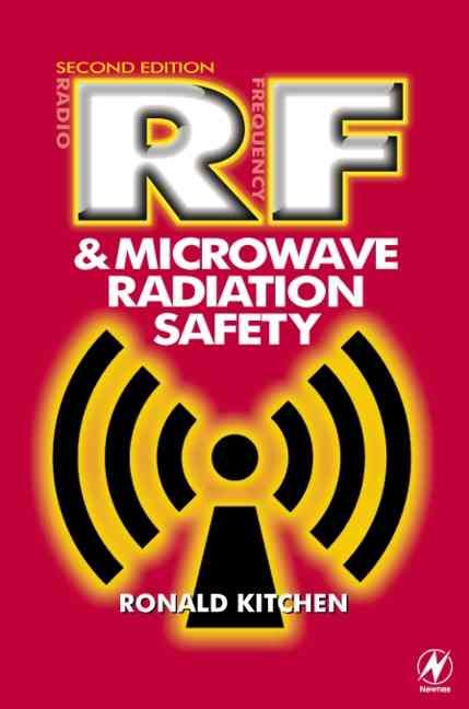 RF and Microwave Radiation Safety Handbook By Ronald Kitchen