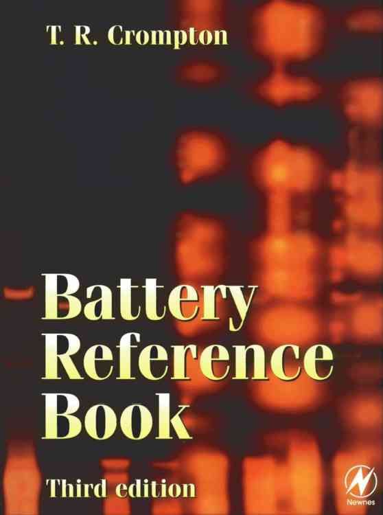 Battery Reference Book 9780750646253 (Hardback)