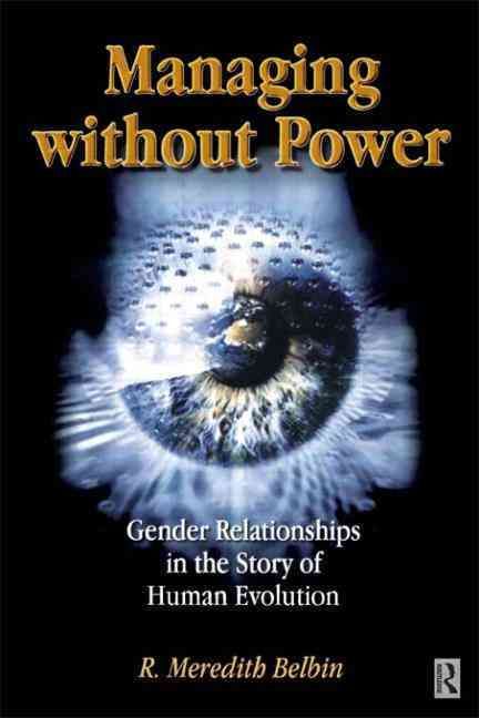 Managing Without Power By R. M. Belbin 9780750651929 (Hardback)