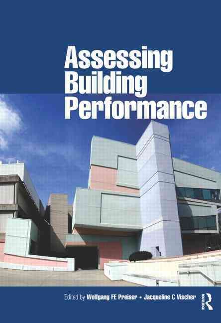 Assessing Building Performance 9780750661744 (Paperback)