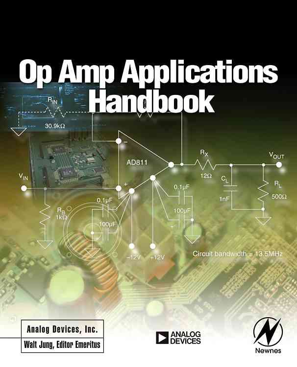 Op Amp Applications Handbook By Walter G. Jung, Analog Devices Inc