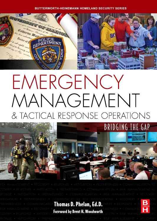 Emergency Management and Tactical Response Operations 9780750687126