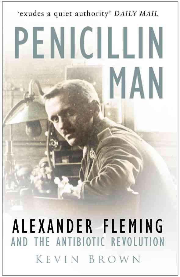 Penicillin Man By Kevin Brown 9780750931533 (Paperback)
