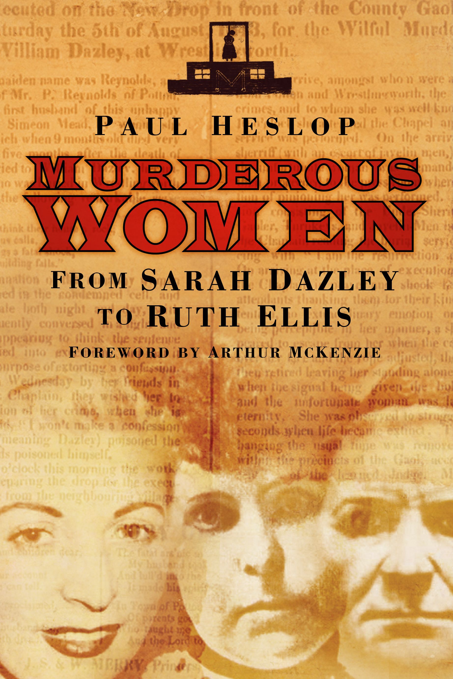 Murderous Women By Paul Heslop 9780750950817 (Paperback)