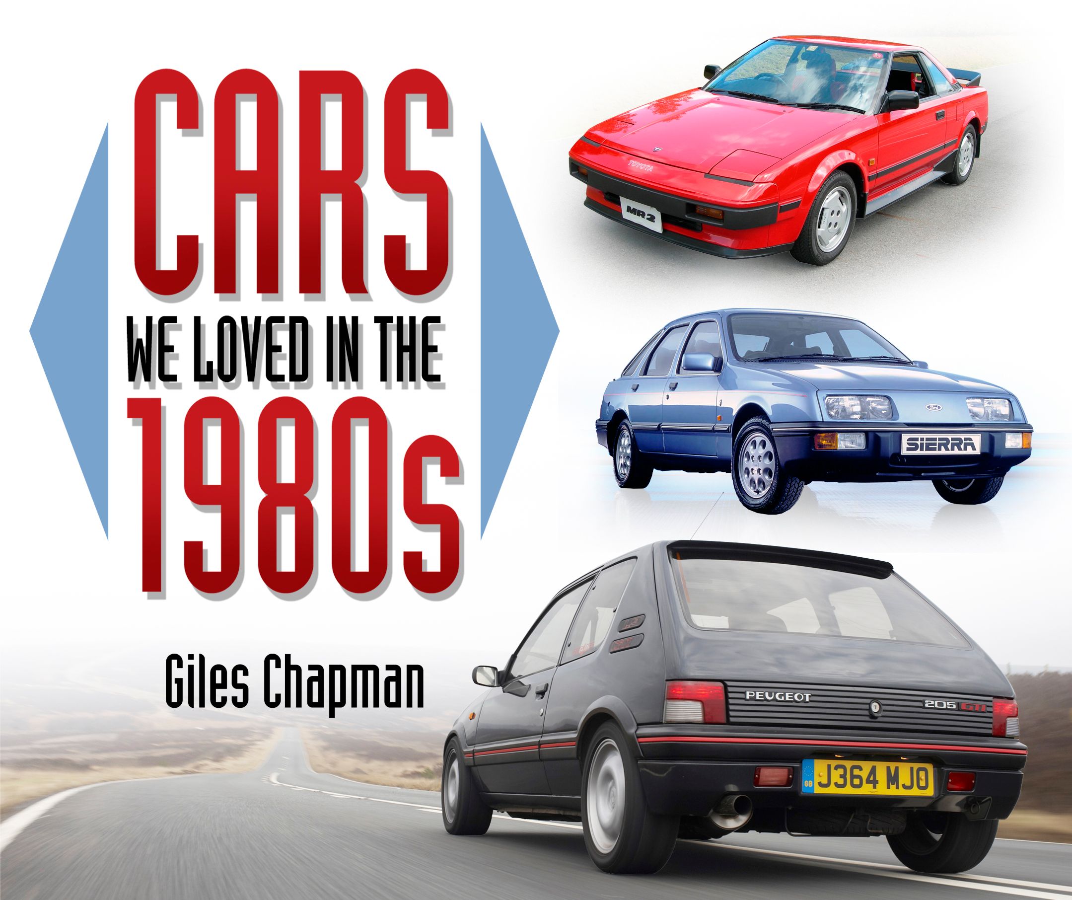 Cars We Loved in the 1980s By Giles Chapman 9780750958455 (Paperback)