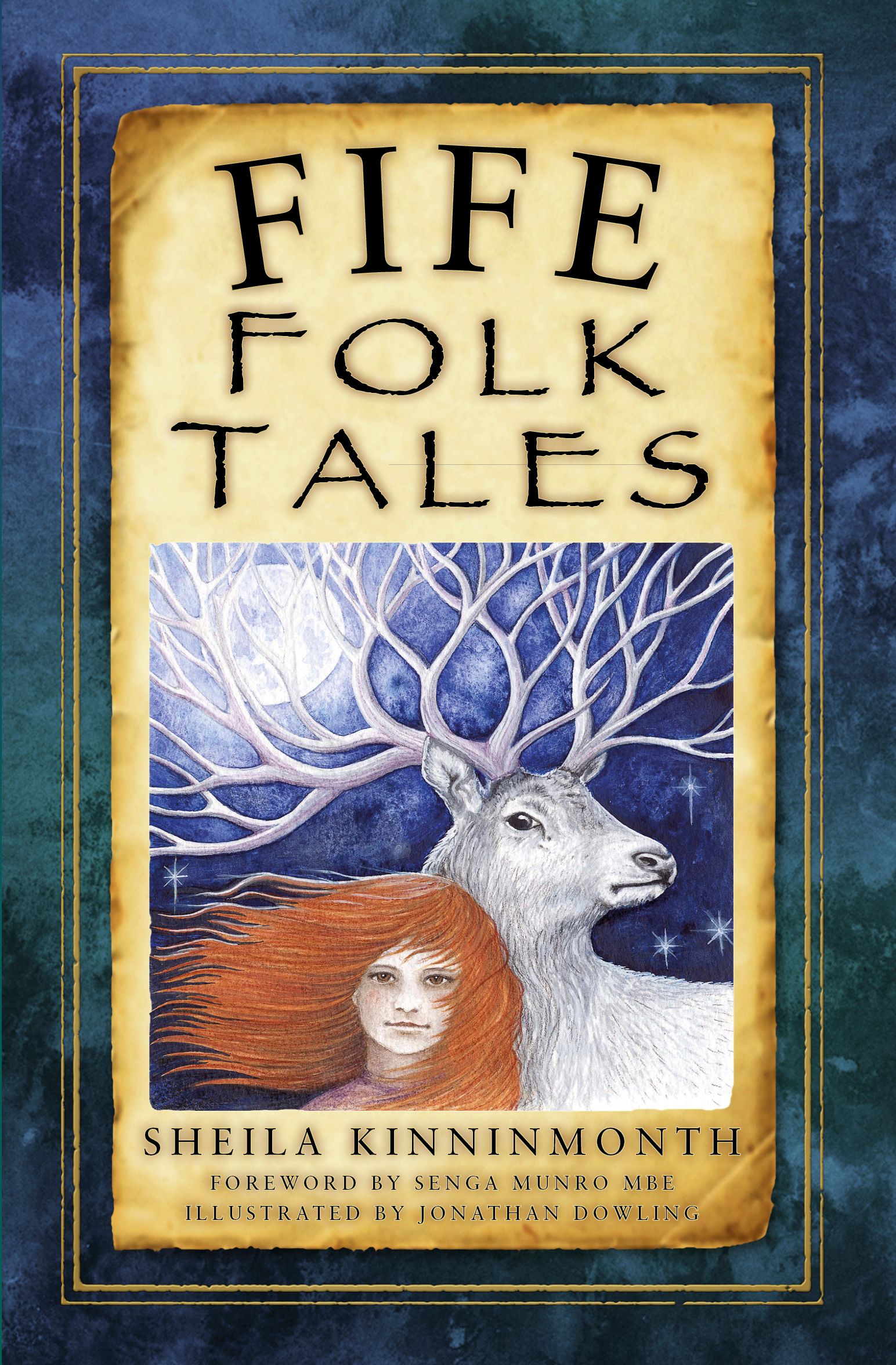 Fife Folk Tales By Sheila Kinninmonth 9780750967532 (Paperback)