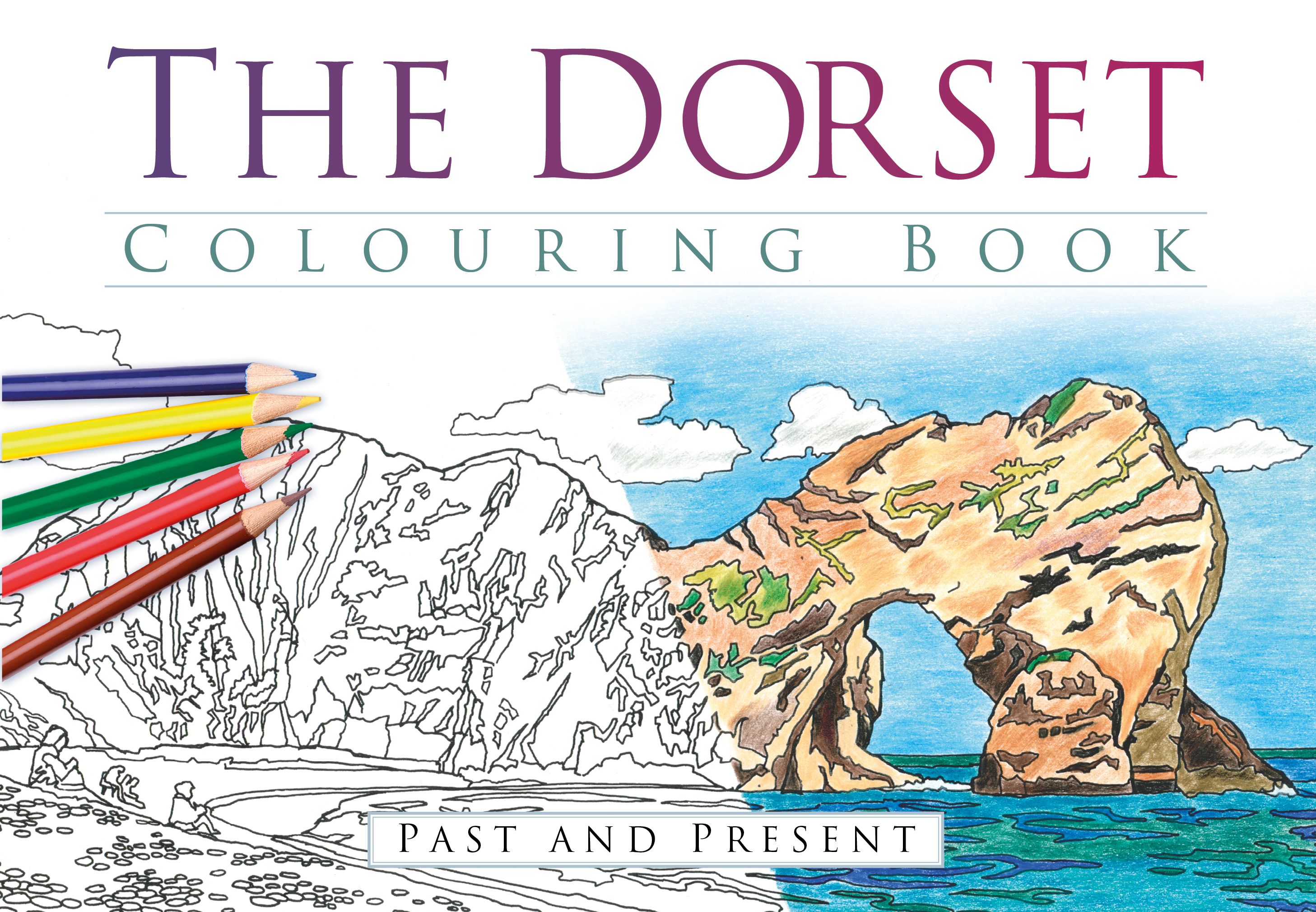 The Dorset Colouring Book: Past and Present 9780750967952 (Paperback)