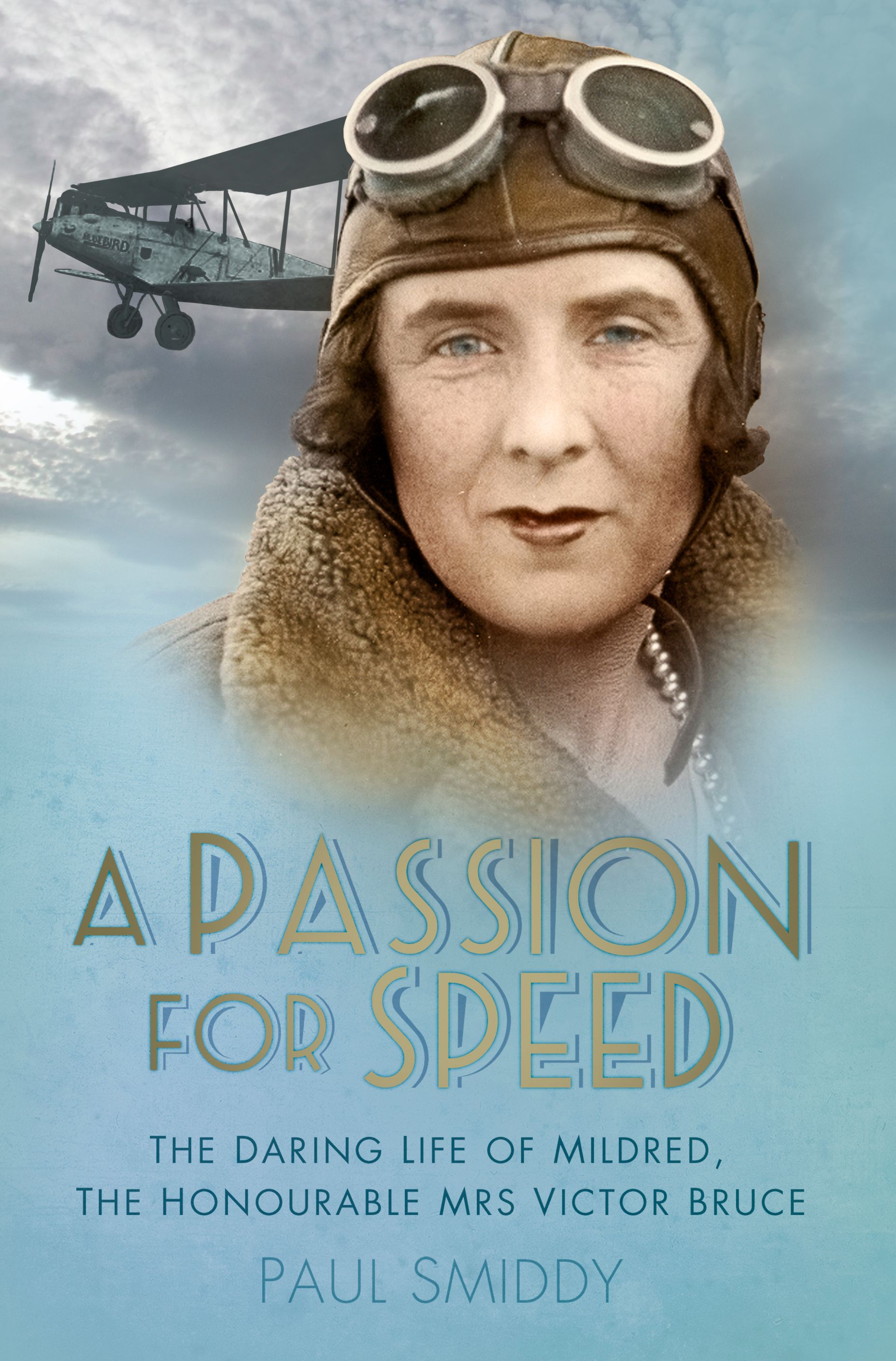 A Passion for Speed By Paul Smiddy 9780750983662 (Paperback)