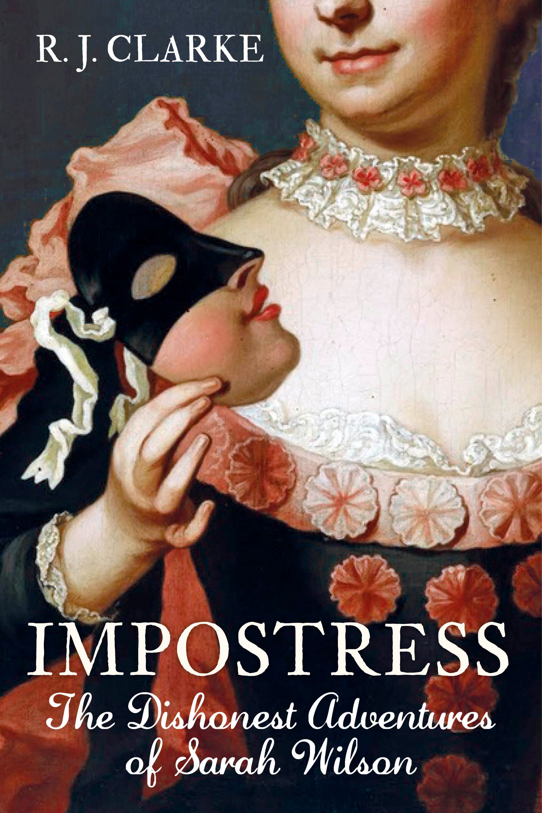 Impostress By R.J. Clarke 9780750989923 (Paperback)