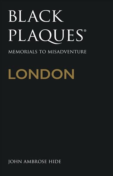 Black Plaques London By John Ambrose Hide 9780750989954 (Paperback)