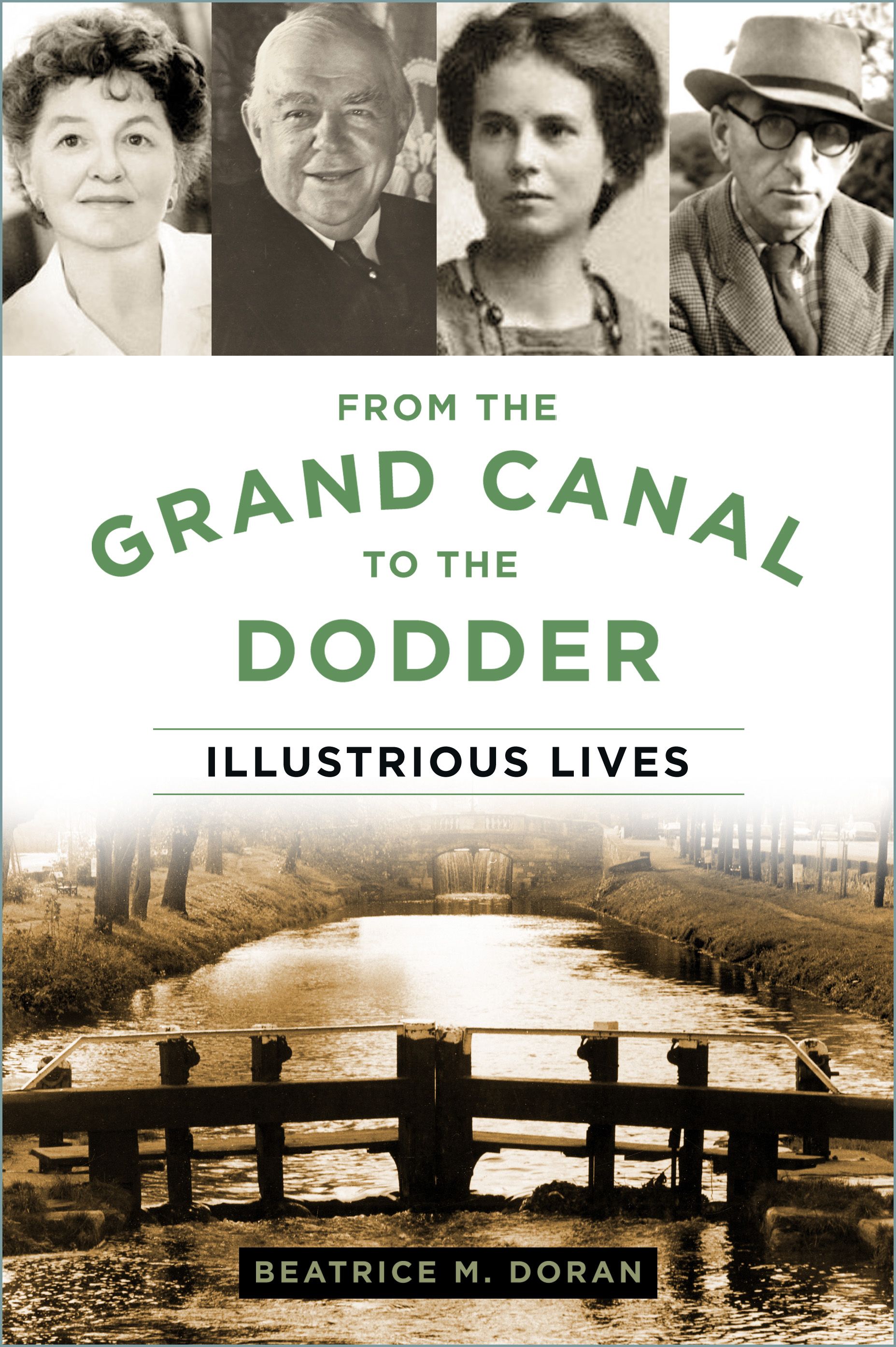 From the Grand Canal to the Dodder By Beatrice Doran 9780750995573