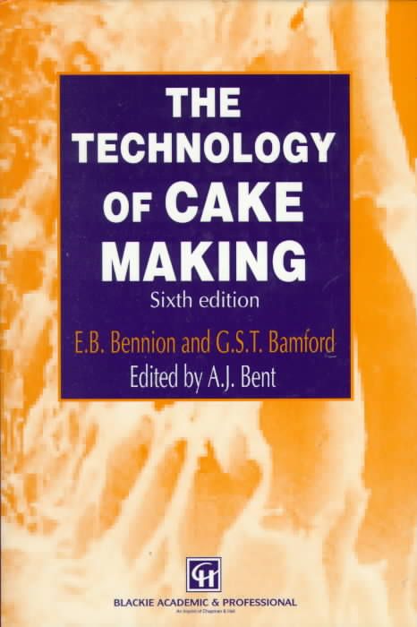 The Technology of Cake Making 9780751403497 (Hardback)