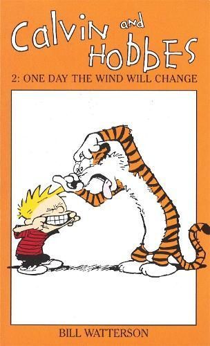Calvin And Hobbes Volume 2: One Day the Wind Will Change 9780751505092
