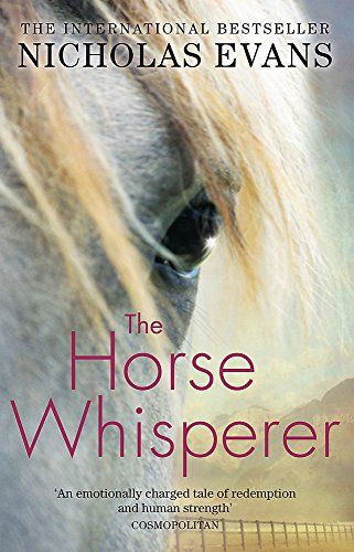The Horse Whisperer By Nicholas Evans 9780751539363 (Paperback)
