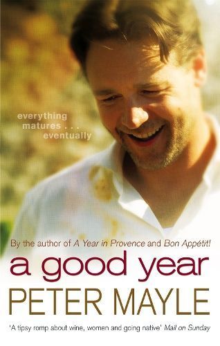 A Good Year By Peter Mayle 9780751539660 (Paperback)