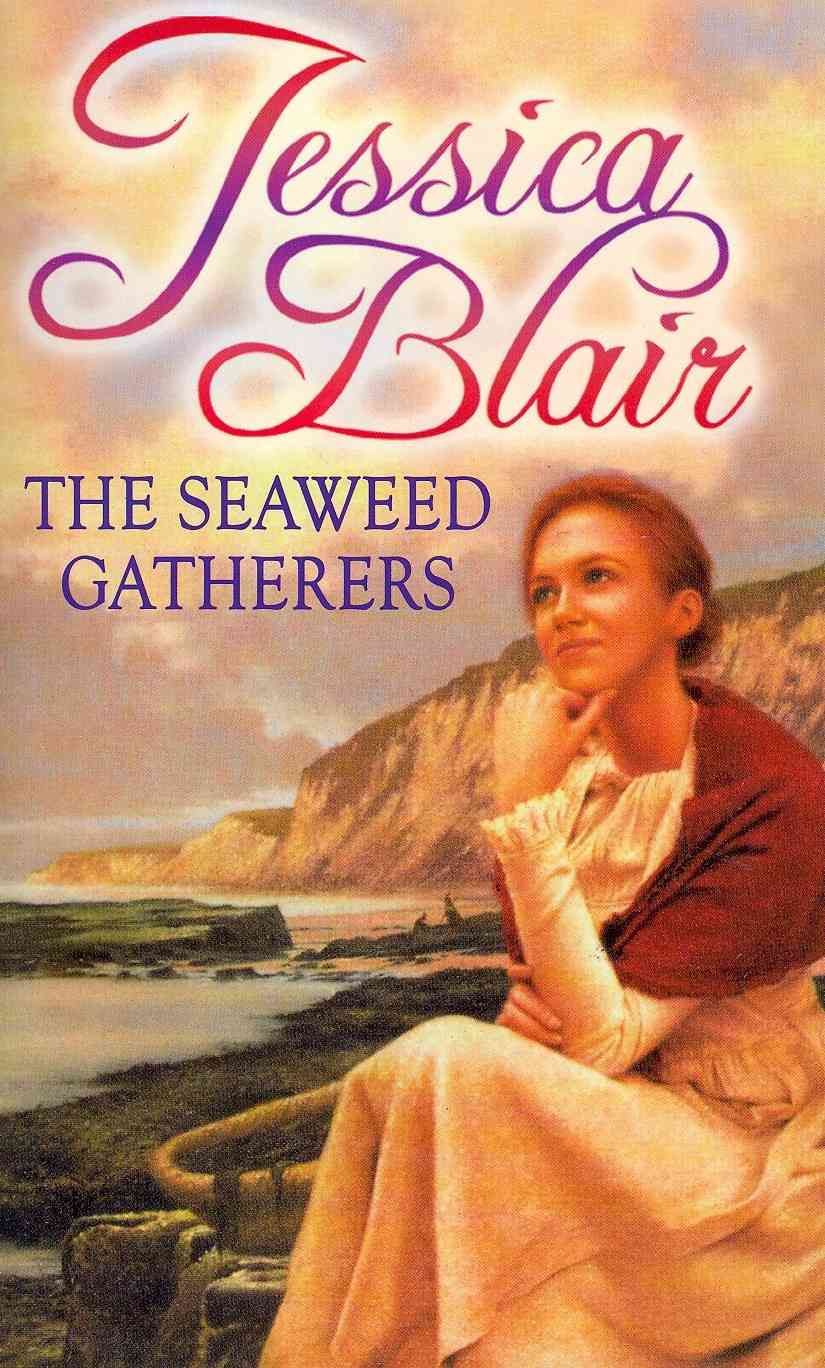 The Seaweed Gatherers By Blair, Jessica 9780751545975 (Paperback)